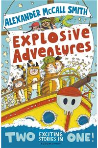 Alexander McCall Smith's Explosive Adventures