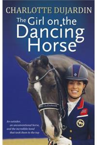 Girl on the Dancing Horse: Charlotte Dujardin and Valegro