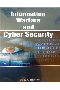 Information Warfare and Cyber Security