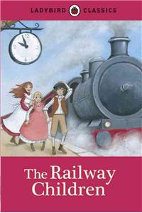Ladybird Classics: The Railway Children