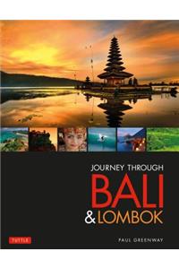 Journey Through Bali & Lombok