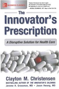Innovator's Prescription