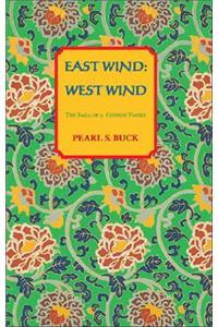 East Wind: West Wind