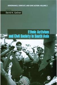 Ethnic Activism and Civil Society in South Asia