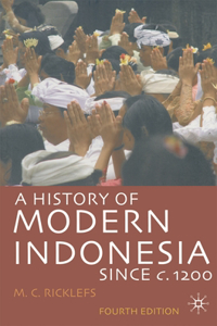 History of Modern Indonesia Since C.1200