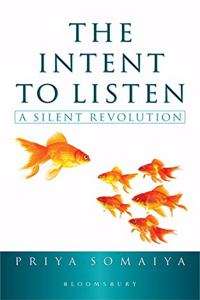 The Intent to Listen: A Silent Revolution