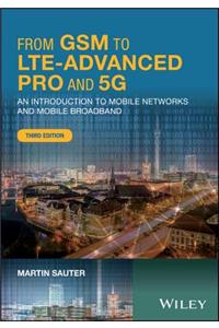 From GSM to Lte-Advanced Pro and 5g