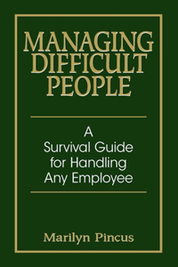 Managing Difficult People