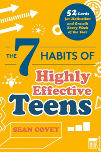 7 Habits of Highly Effective Teens