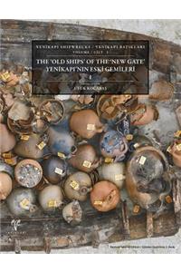 The Old Ships of the New Gate