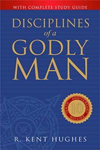 Disciplines Of A Godly Man