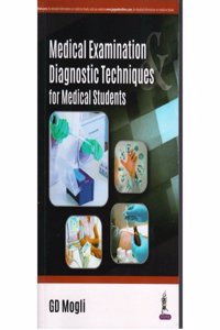Medical Examination and Diagnostic Techniques for Medical Students