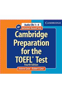 Cambridge Preparation for the TOEFL Test Book with CD-ROM and Audio CDs Pack