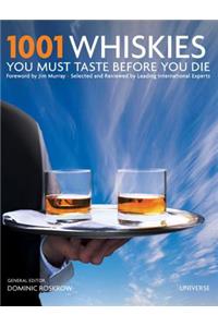 1001 Whiskies You Must Taste Before You Die