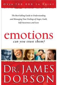 Emotions: Can You Trust Them?