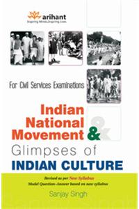 Upsc Ias  Civil Service (Main) Examination Indian National Movement And Glimpses Of Indian Culture