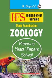 IFS: Main Exam (Zoology) Previous Years' Papers (Solved)