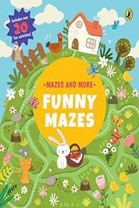 Mazes and more: Funny Mazes: Activity Books | Age 3 and up | Full-colour Activity Books for Children: Fun activities, Mazes, Puzzles, Matching Games and Problem-Solving and More