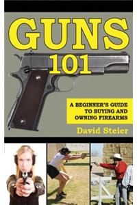 Guns 101
