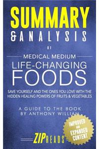Summary & Analysis of Medical Medium Life Changing Foods