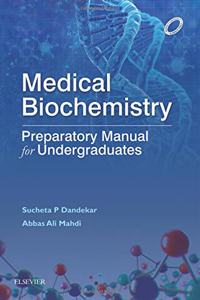 Medical Biochemistry: Preparatory Manual for Undergraduates