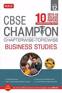 10 Years CBSE Champion Chapterwise-Topicwise Business Studies-Class- 12