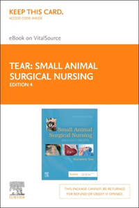 Small Animal Surgical Nursing - Elsevier eBook on Vitalsource (Retail Access Card)