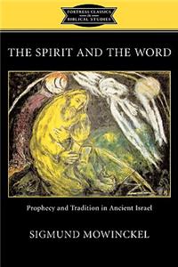 Spirit and the Word