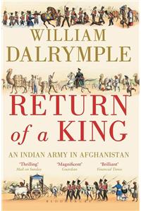 Return of a King: An Indian Army in Afghanistan
