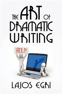 Art of Dramatic Writing