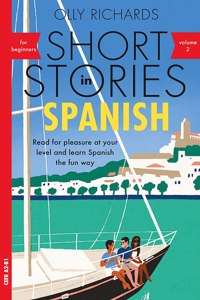 Short Stories in Spanish for Beginners Volume 2