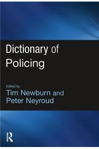 Dictionary of Policing