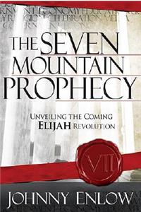 Seven Mountain Prophecy