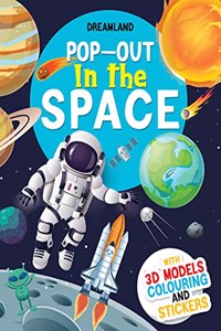 Pop-Out in the Space- With 3D Models Colouring and Stickers