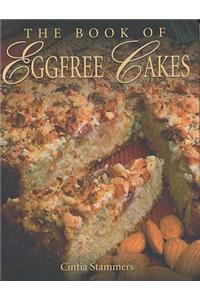 The Book of Egg Free Cakes
