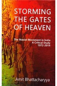 Storming the Gates of Heaven