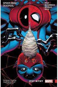 Spider-Man/Deadpool Vol. 3: Itsy Bitsy