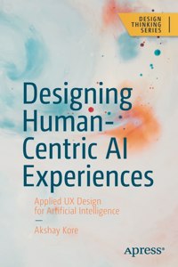 Designing Human-Centric AI Experiences