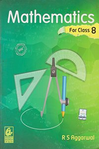 Mathematics: for Class 8 (Old Edition)