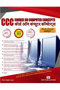 Course on Computer Concepts (CCC) Made Simple – 2016 Revised & Updated Edn