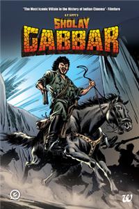 Sholay: Gabbar