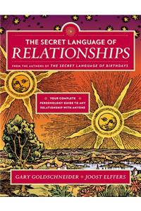 The Secret Language of Relationships