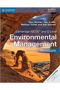 Cambridge IGCSE™ and O Level Environmental Management Workbook