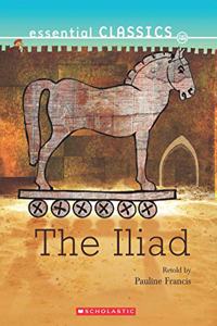 Essential Classics: Illiad