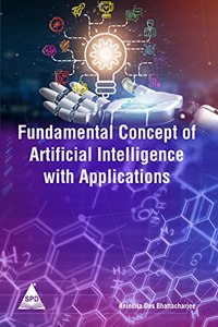 Fundamental Concept of Artificial Intelligence with Applications