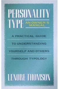 Personality Type: An Owner's Manual