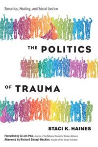 Politics of Trauma