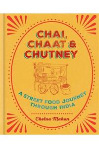 Chai, Chaat & Chutney