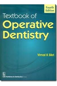 Textbook of Operative Dentistry