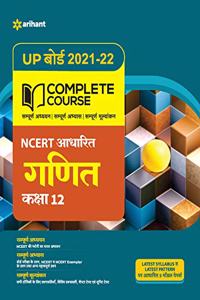 Complete Course Ganit Class 12 (Ncert Based) for 2022 Exam